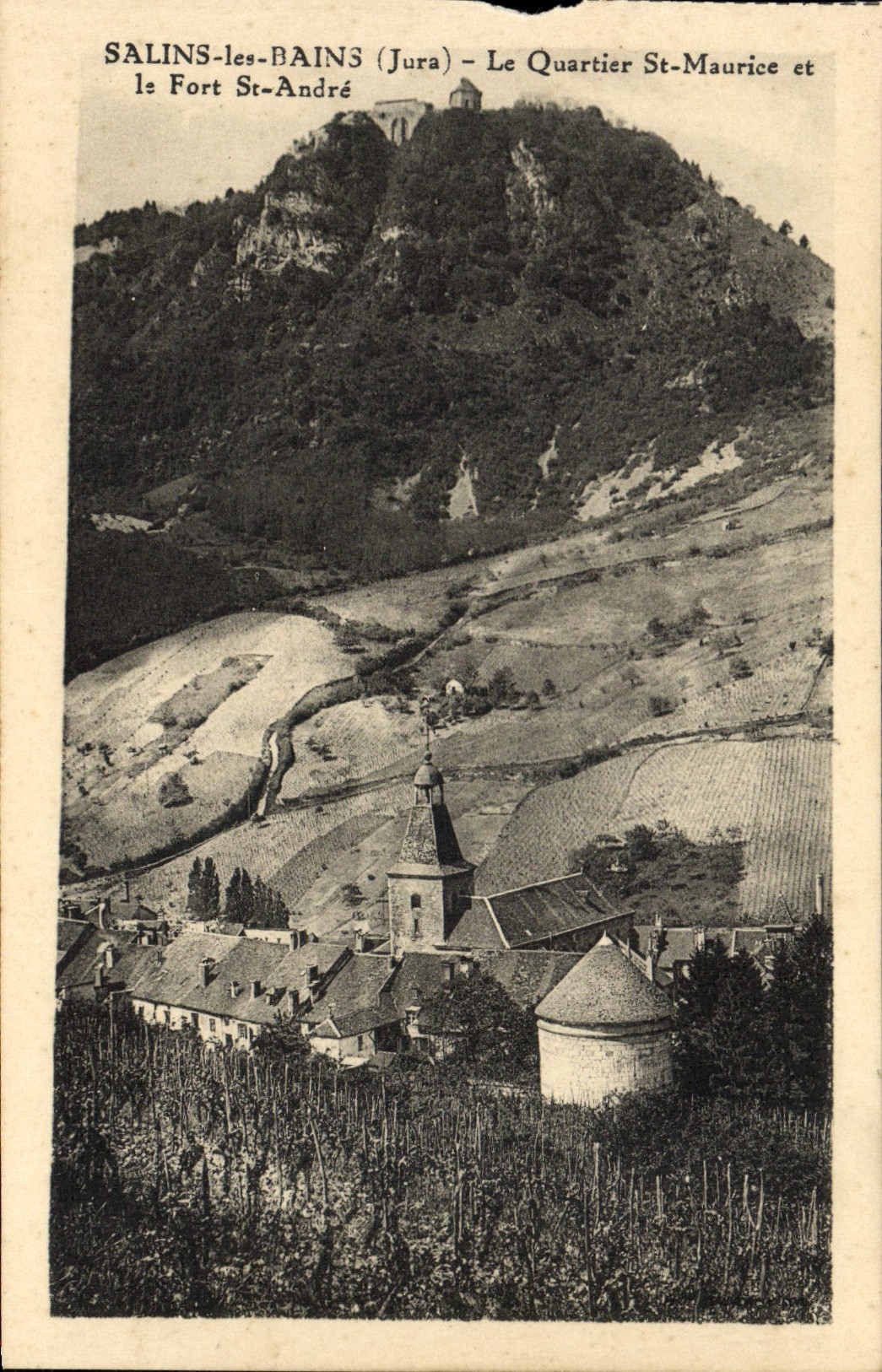 Salins-les-Bains (Jura) — Le Quartier St-Maurice et le Fort St-André