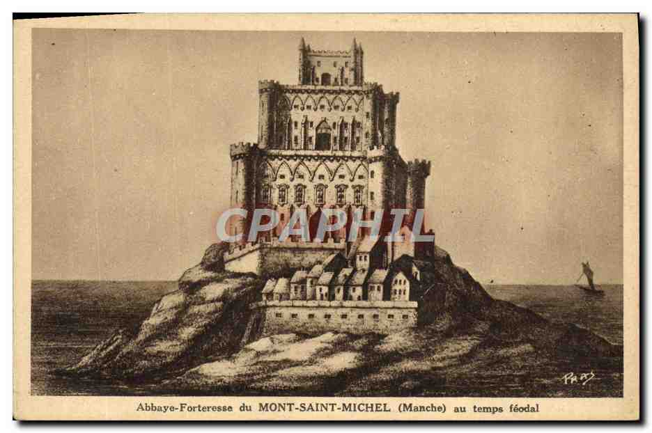 CPA Abbaye Forteresse Du Mont Saint Michel Au Temps Feodal