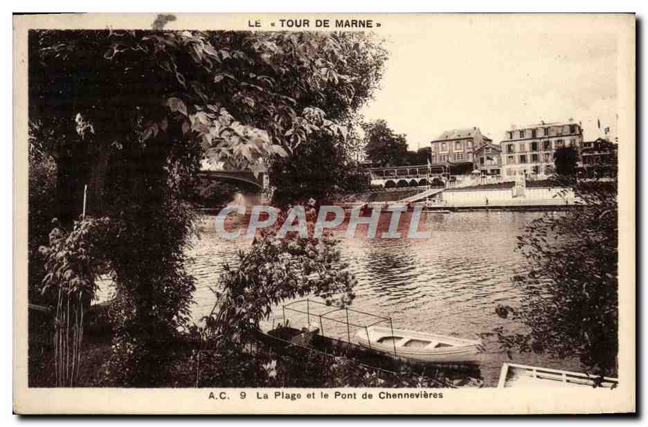 Le « Tour de Marne » — La Plage et le Pont de Chennevières — A.C. 9