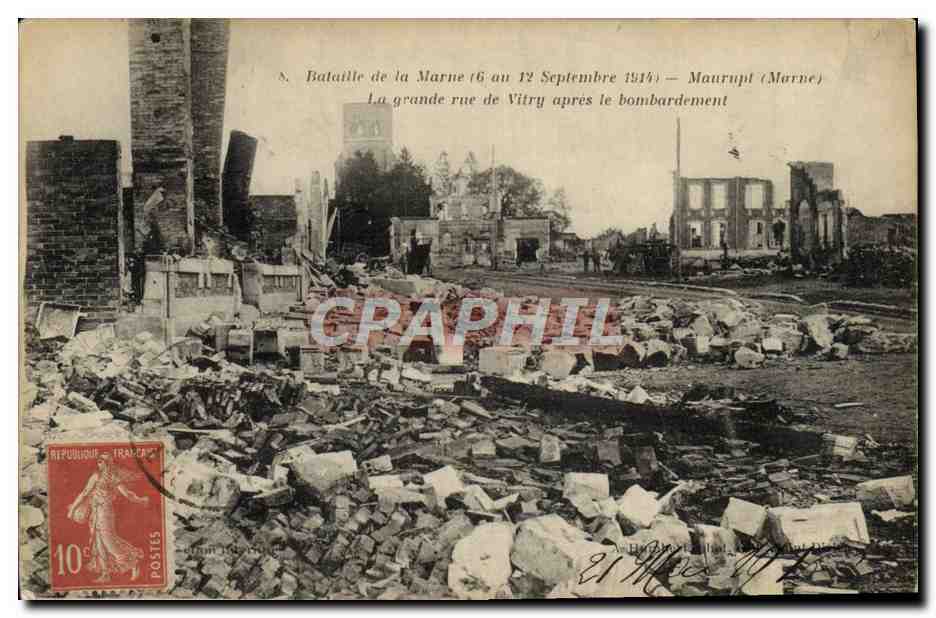 Bataille de la Marne — La grande rue de Vitry après le bombardement — Maurupt (Marne)