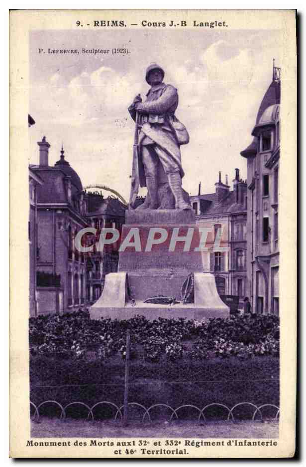 CPA Reims Cours JB Langlet Monument Des Morts Aux 32 et 332eme regiment d'infanterie et 46eme territorial Militaria