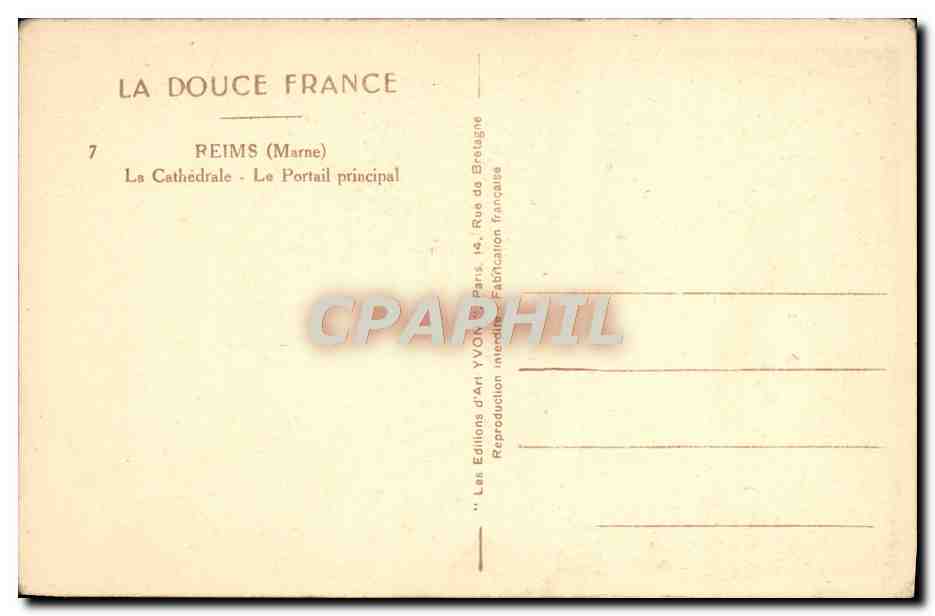 CPA La Douce France Reims La Cathedrale Le Portail Principal — Verso