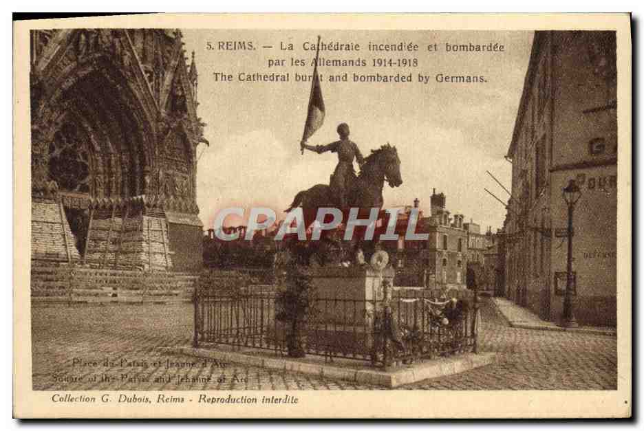 CPA Reims La Cathedrale Incendiee Et Bombardee Par Les Allemands