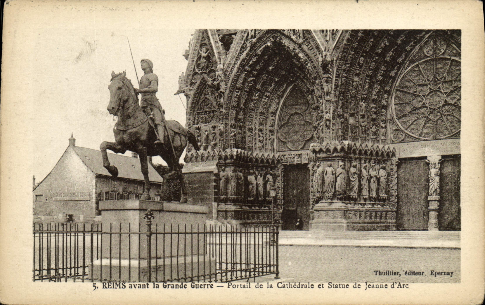 Reims vor dem Großen Krieg — Portal der Kathedrale und Statue der Jeanne d'Arc — Thulllier, Verleger Epernay