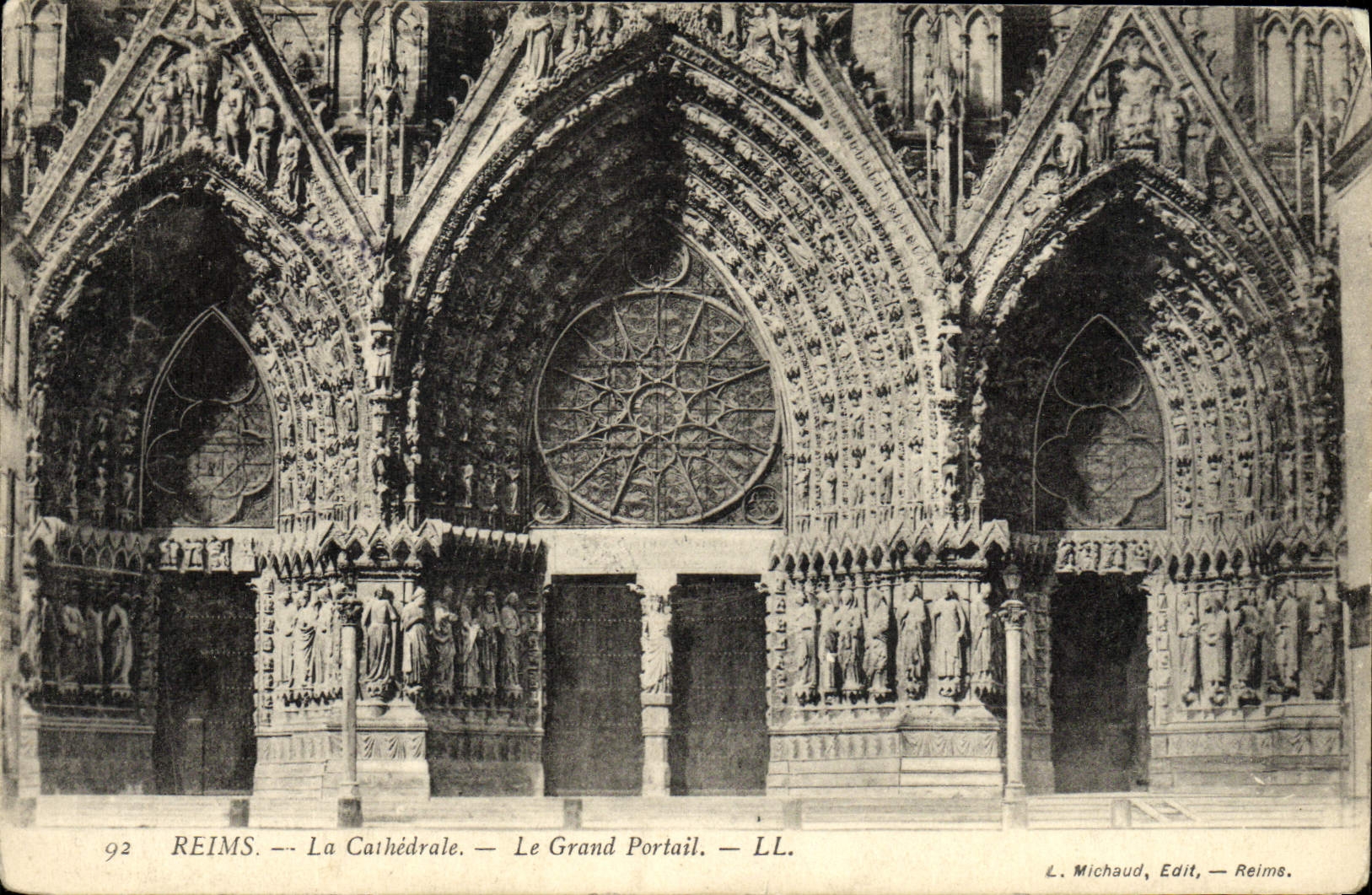 Reims — La Cathédrale — Le Grand Portail — L. Michaud, Edit., Reims
