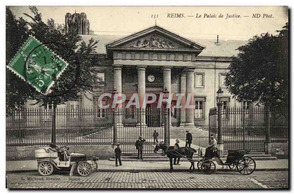 Reims — Le Palais de Justice — ND Pbot.