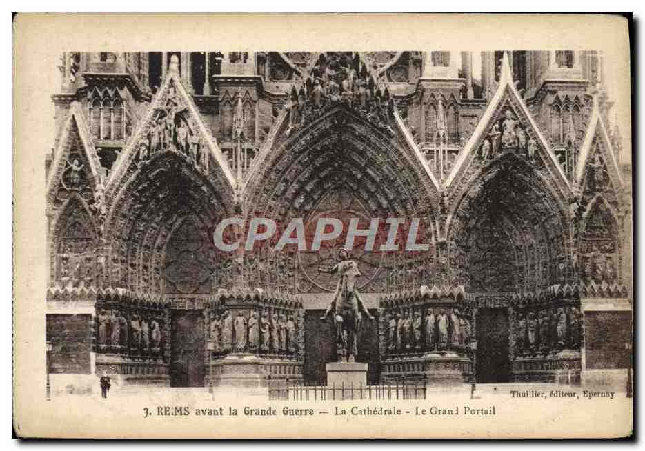 CPA Reims Avant La Grande Guerre La Cathedrale Le Grand Portail