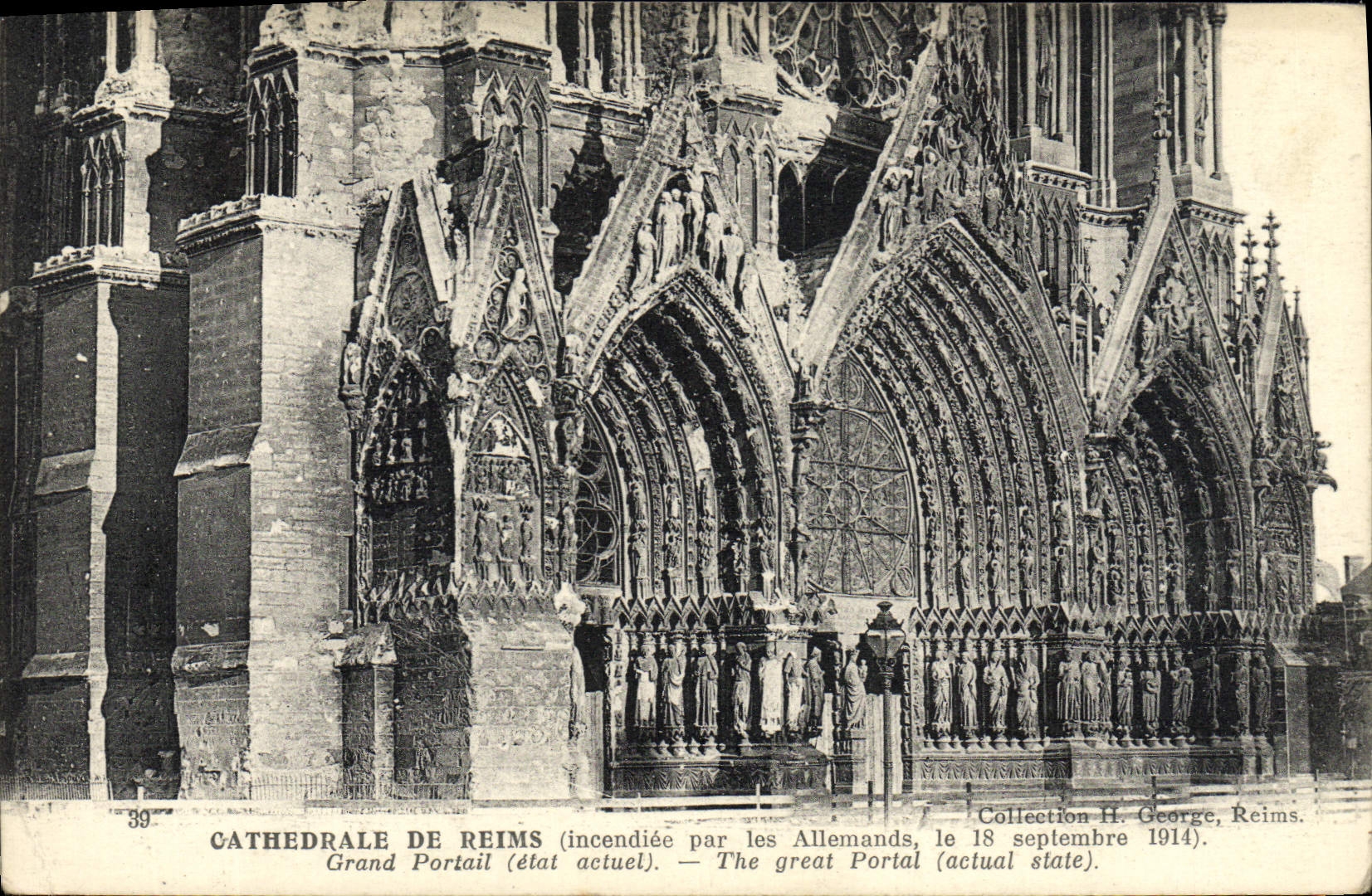 Cathédrale de Reims — Grand Portail (état actuel) — Collection H. George, Reims.