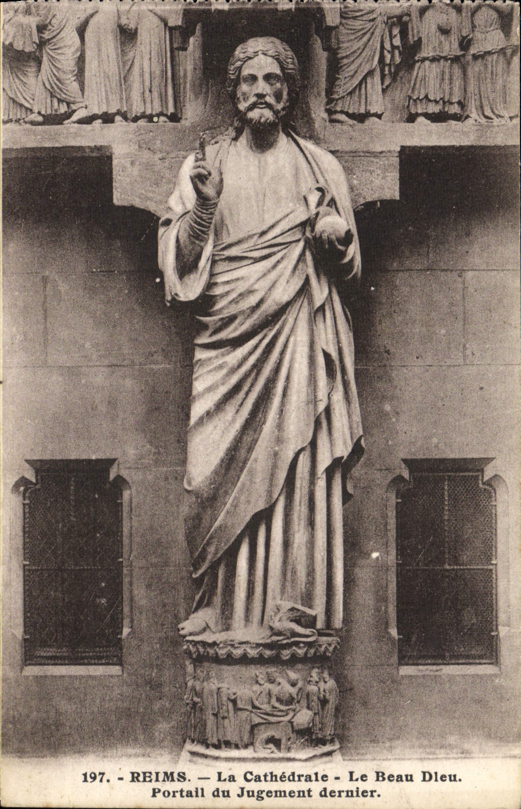 Reims — La Cathédrale — Le Beau Dieu. Portail du Jugement dernier. — A. Quentinuet, éditeur, Reims, n°197