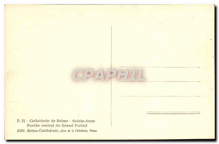 CPA Cathedrale De Reims Sainte Anne Porche Central Du Grand Portail — Rückseite