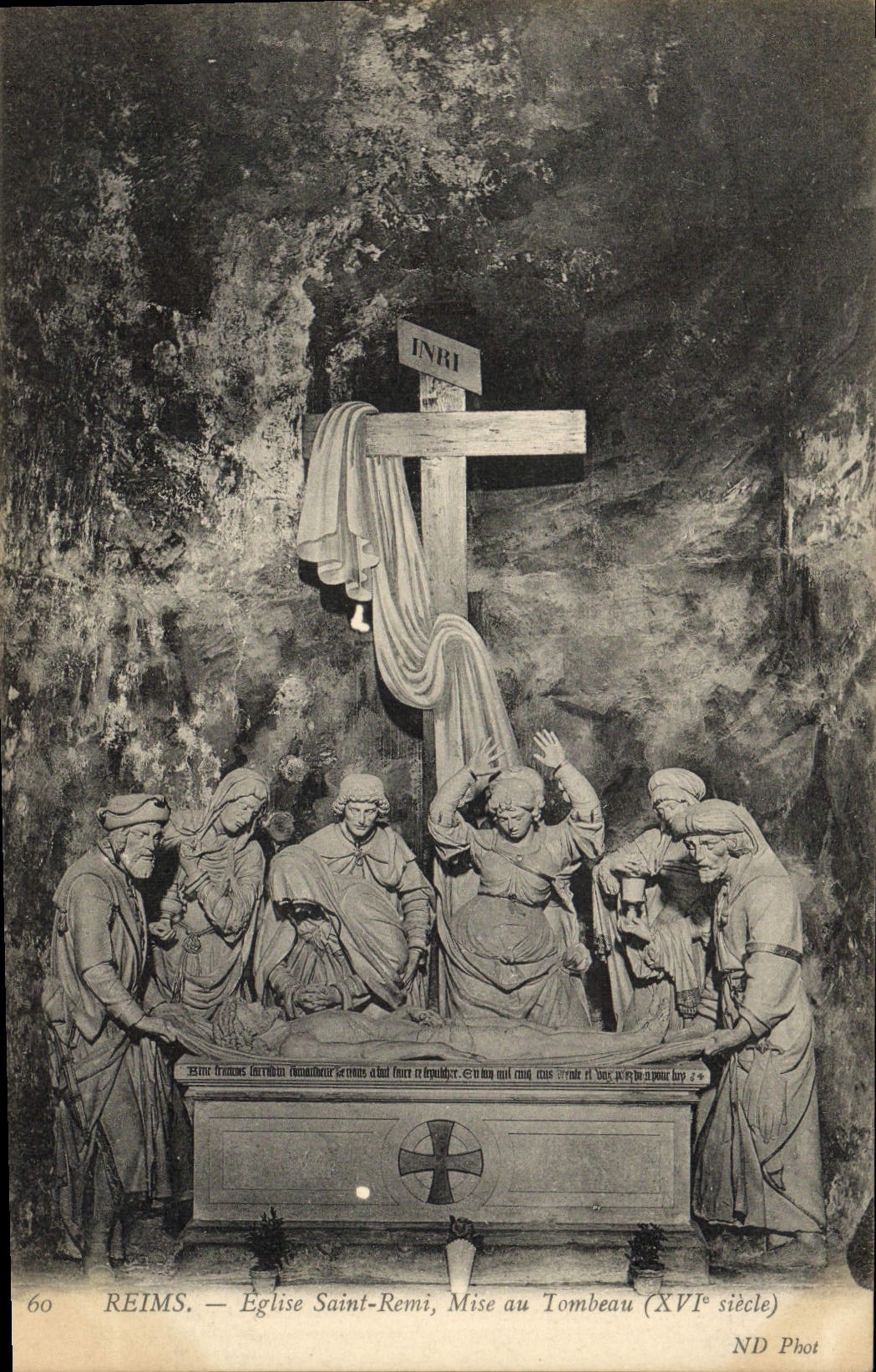 Reims — Église Saint-Remi, Mise au Tombeau (XVIe siècle) — ND Phot, n°60