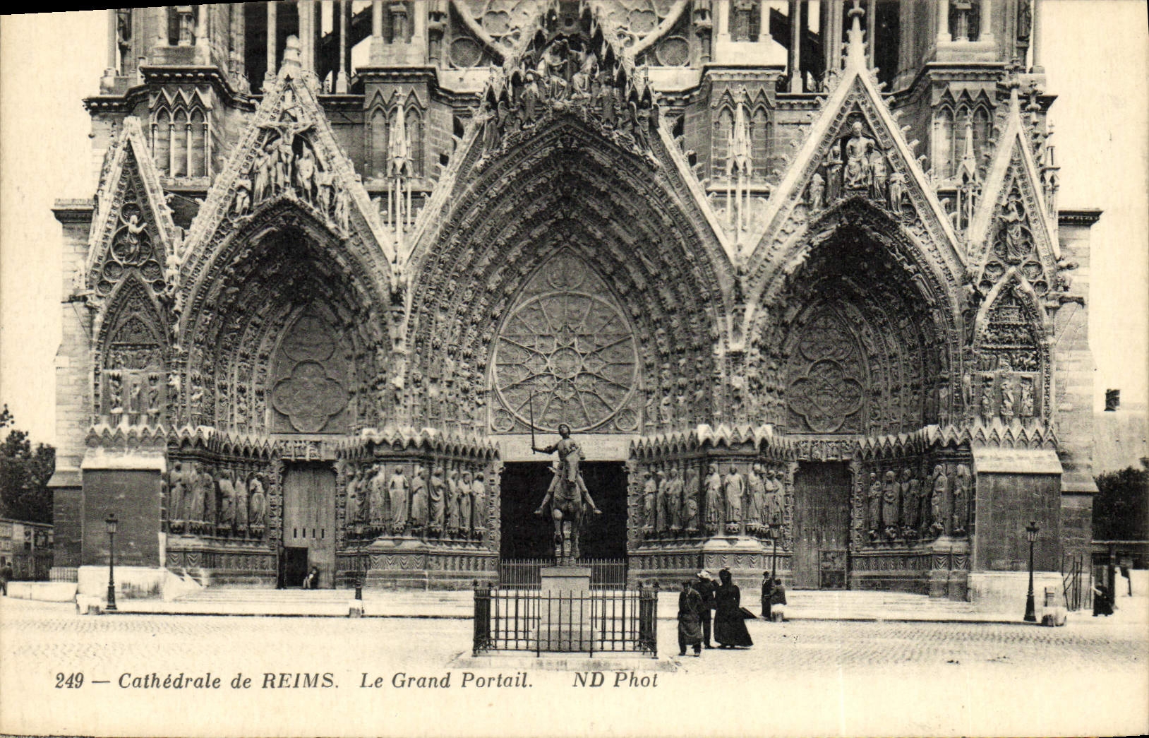 Kathedrale von REIMS — Der Große Portal — ND Phot, n° 249