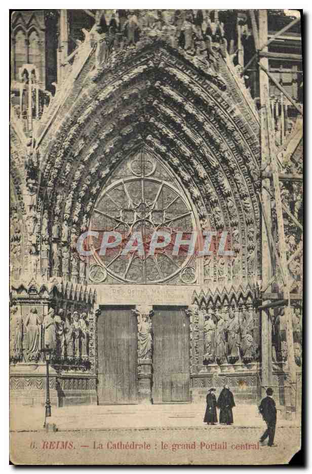 CPA Reims La Cathedrale Le Grand Portail Central