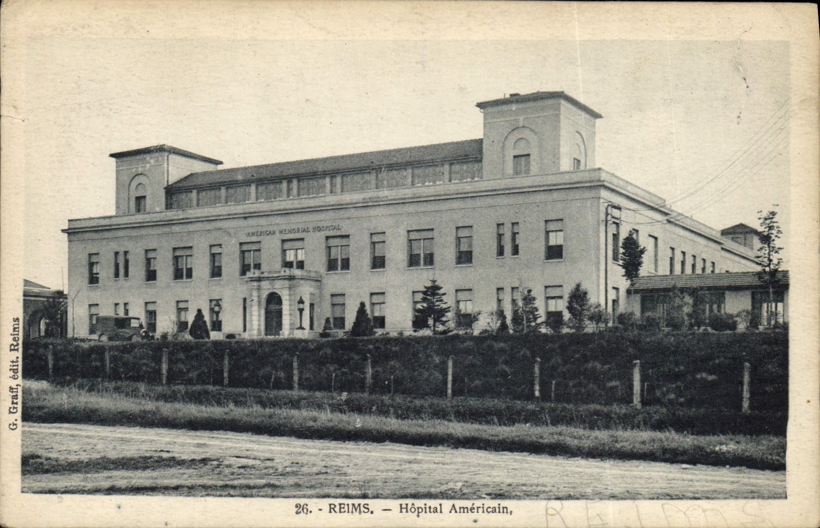 Reims — Hôpital Américain — G. Graff, éd. Reims, n°26