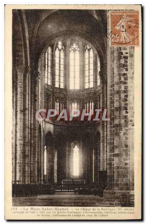 Le Mont Saint-Michel — Le Chœur de la Basilique (XIe siècle) — Éditeur non identifié, n° 152
