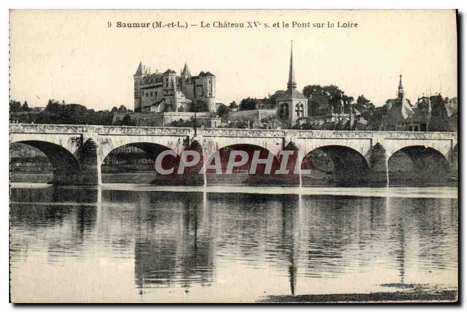 CPA Saumur Le Chateau et le Pont Sur la Loire