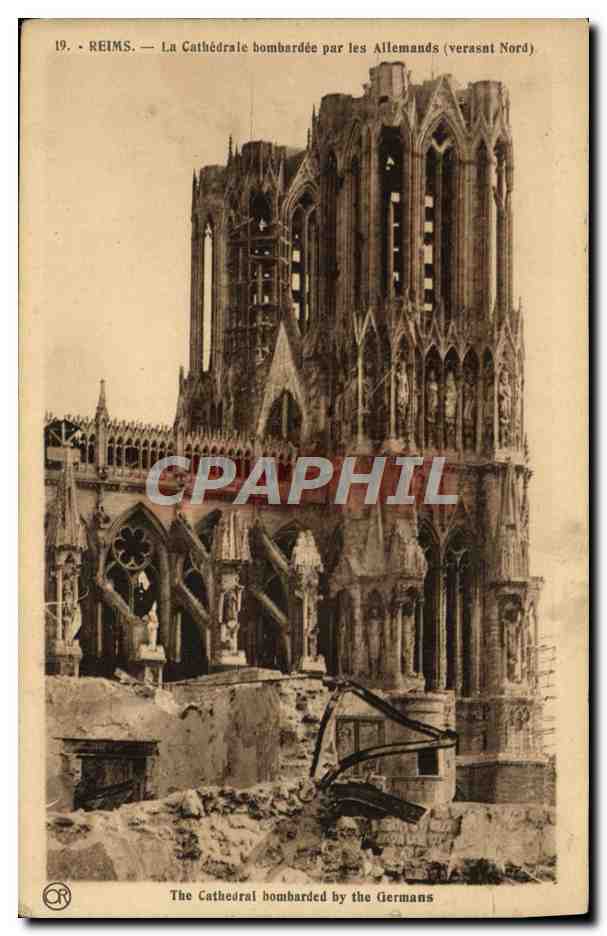 CPA Reims La Cathedrale bombardee Par les Allemands Militaria 