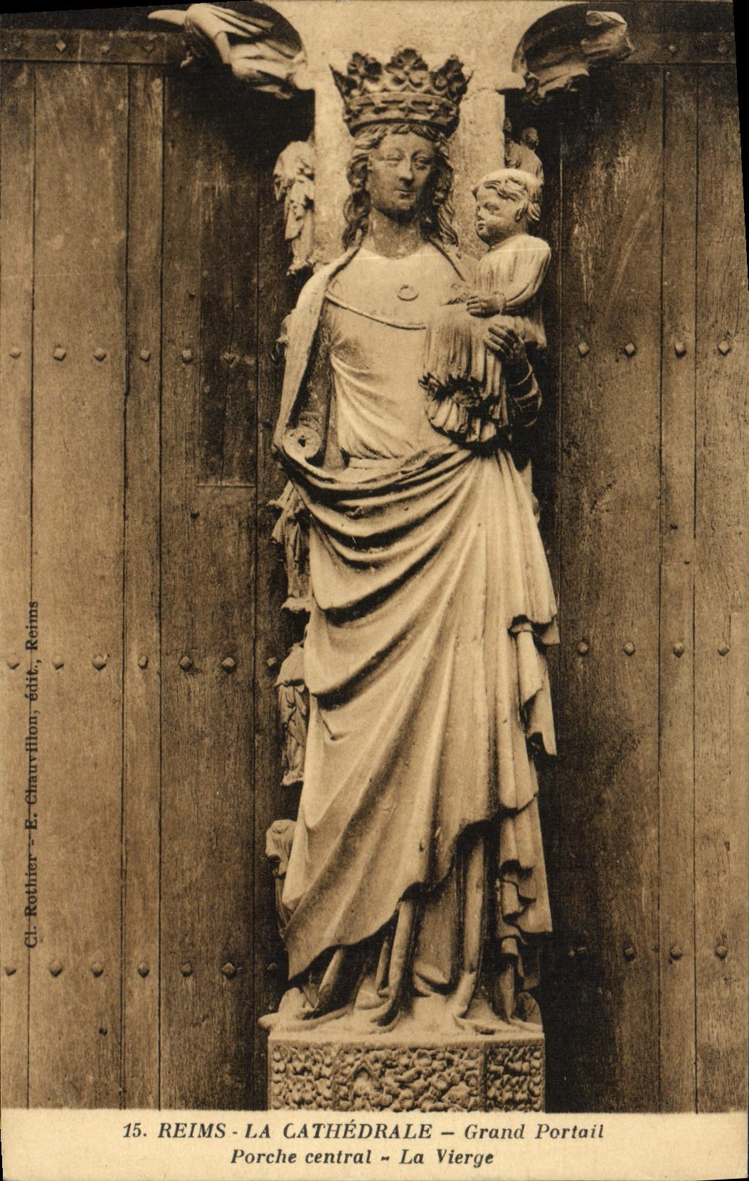 CPA Reims La Cathedrale Grand Portail Porche central La vierge 