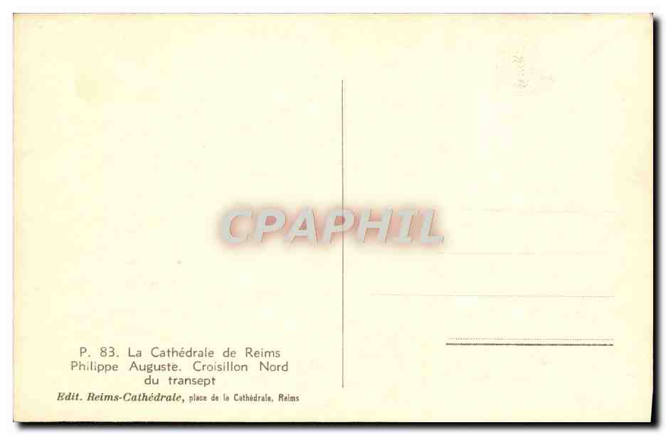 CPA Reims Cathedrale Philippe Auguste Croisillon Nord du transept — Verso