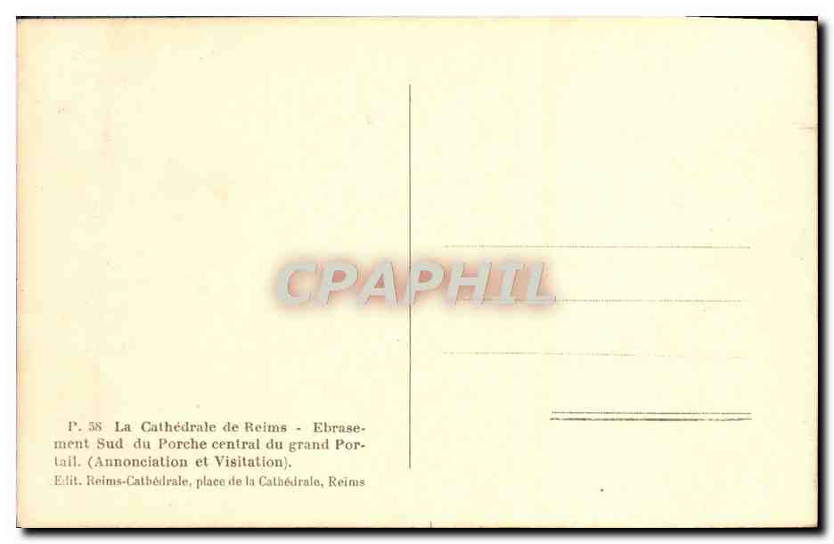 CPA Reims Cathedrale ment Sud du Porche central du grand portail Annonciation et Visitation — Verso
