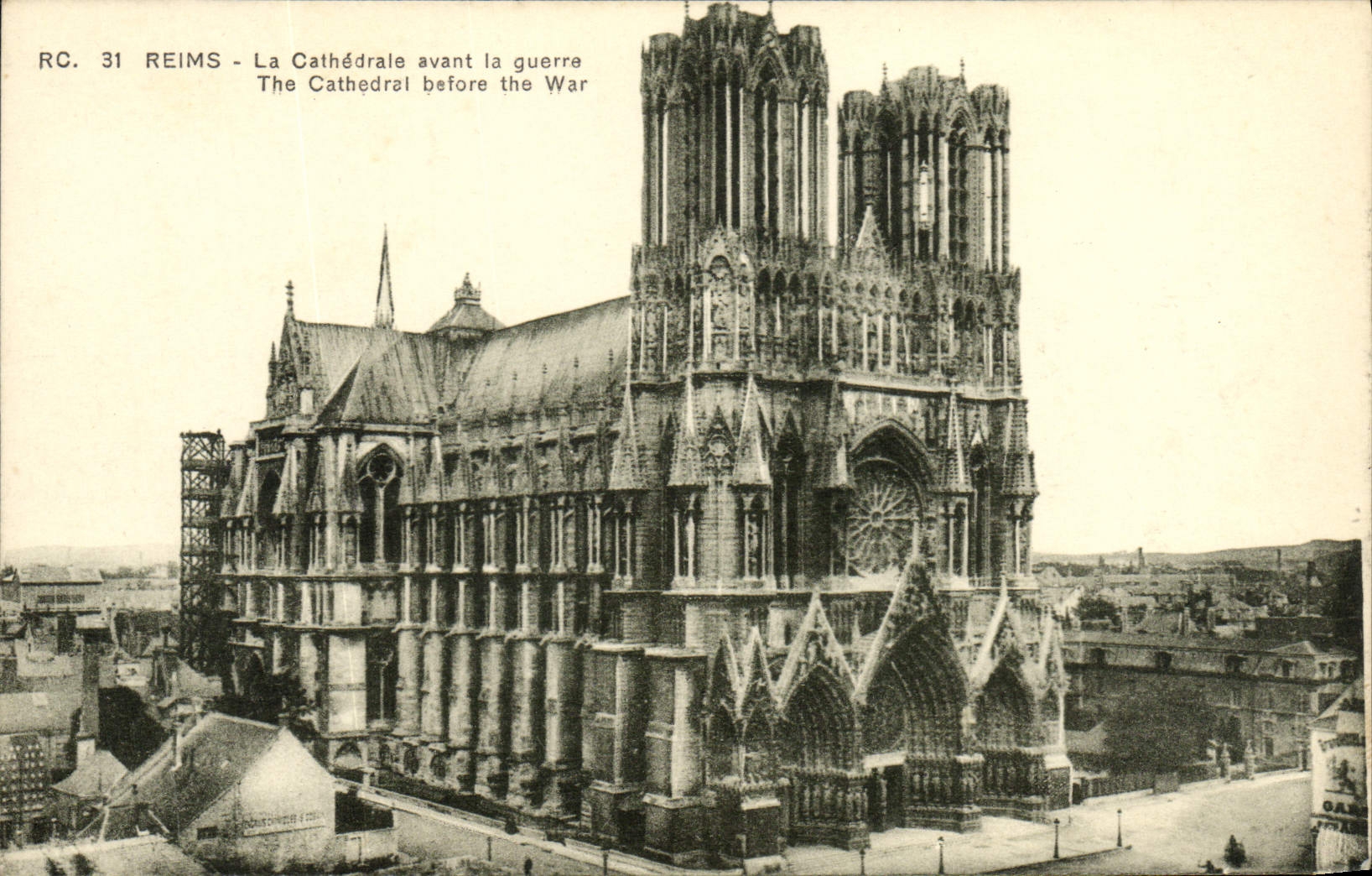 Reims - La Cathédrale avant la guerre — RC. 31 — Édition « Reims Cathédrale »