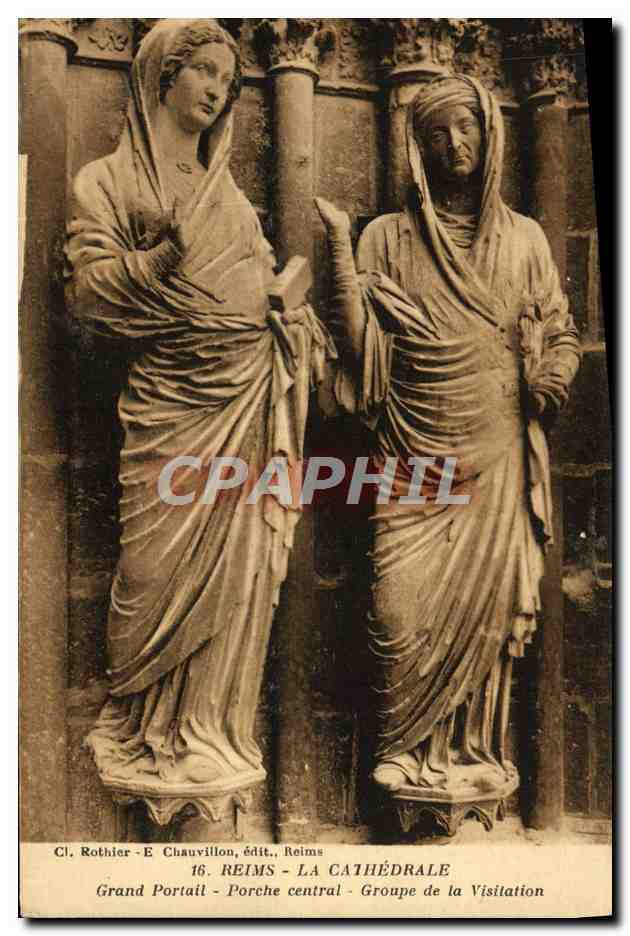 CPA Reims La Cathedrale Grand Portail Porche central Groupe de la Visitation