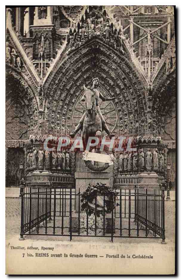 Reims avant la Grande Guerre — Portail de la Cathédrale — Thullier, Éditeur, Epernay