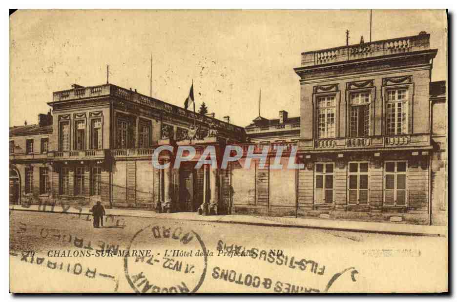 Chalons-sur-Marne - L'Hôtel de la Préfecture — éditeur : Fils & Cie, n° 17