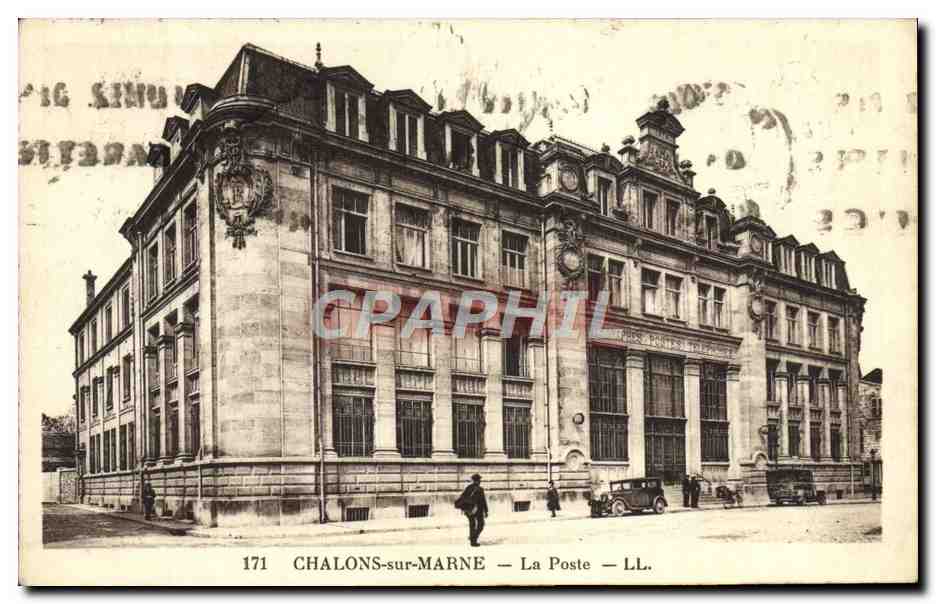 Chalons-sur-Marne — La Poste — LL. — n° 171