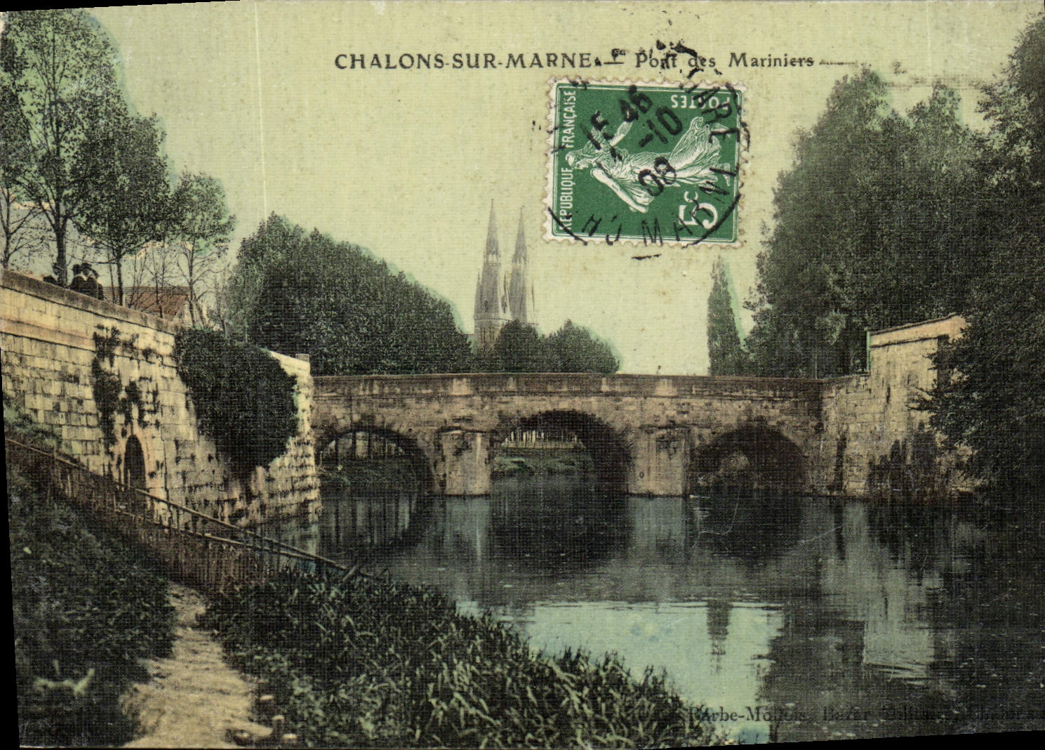 Chalons-sur-Marne — Le Pont des Mariniers — Parbe-Maîtres, Éditeur