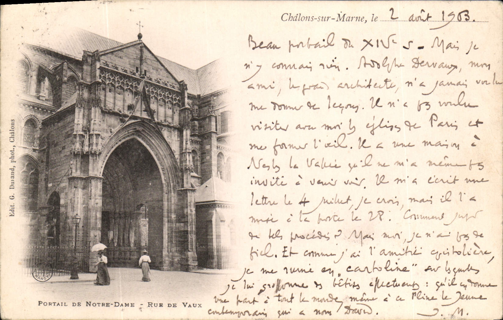 CPA Chalons Sur Marne Le Portail De Notre Dame Rue De Vaux