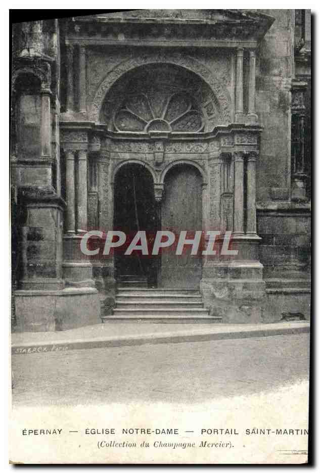 ÉPERNAY — ÉGLISE NOTRE-DAME — PORTAIL SAINT-MARTIN — Collection du Champagne Mercier
