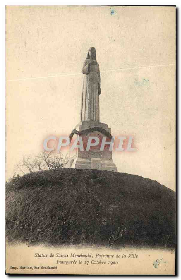 Statue de Sainte Menebould, Patronne de la Ville — Inaugurée le 17 Octobre 1920 — Imp. Mariinet, Ste-Menehould