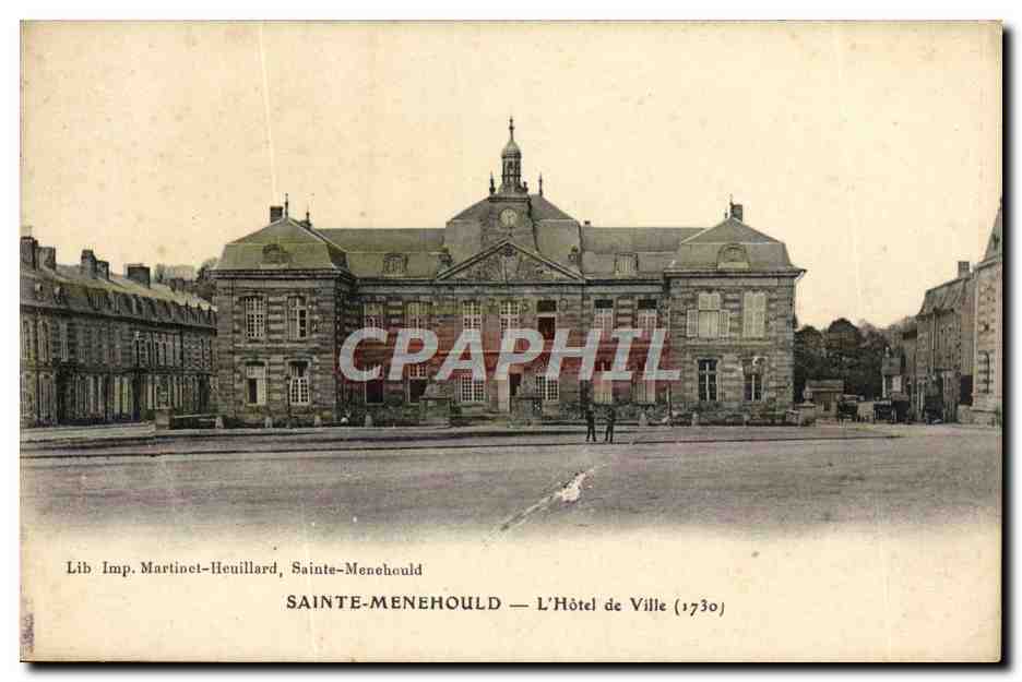 Sainte-Menehould — L'Hôtel de Ville (1730) — Lib. Imp. Martinet-Heuillard
