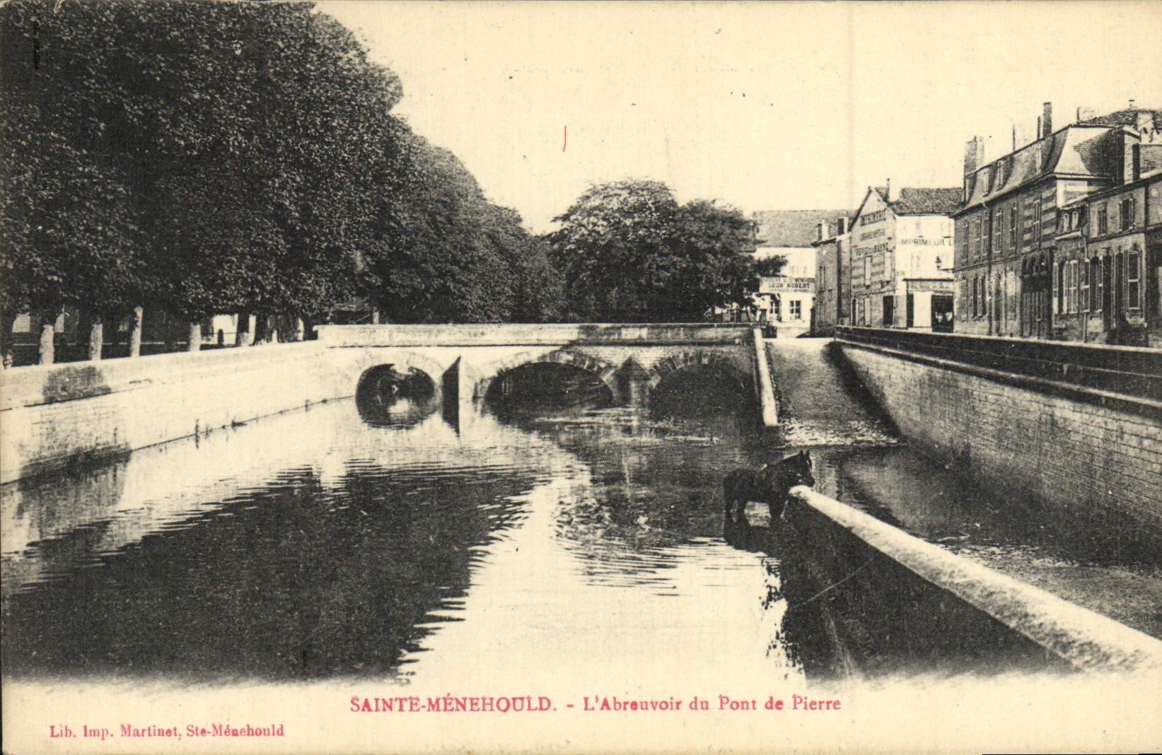 Sainte-Ménéhould - L'Abreuvoir du Pont de Pierre — Lib. Imp. Martinet, Ste-Mégehoult