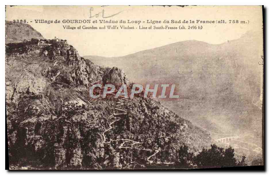 Village de GOURDON et Viaduc du Loup — Ligne du Sud de la France (alt. 758 m.)