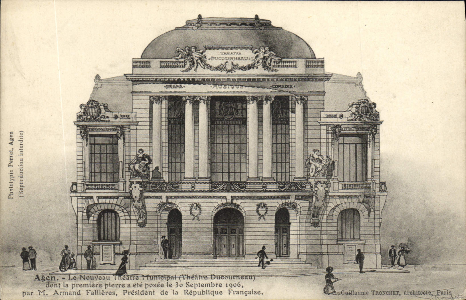 Agen - Le Nouveau Théâtre Municipal (Théâtre Ducourneau) — première pierre posée le 30 septembre 1906 — Phototypie Perret, Agen