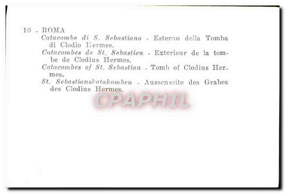 CPM Roma Catacombe Sebastiano Esterno Della Tomba Di Clodio Hermes — Rückseite