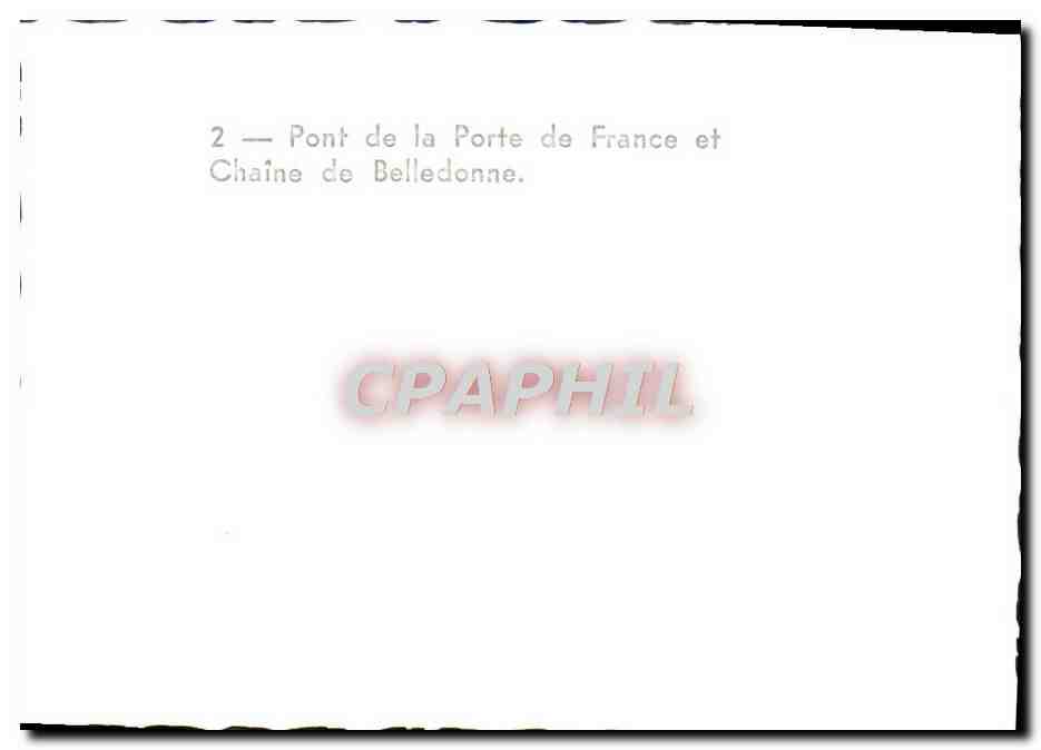 Bridge of the Porte de France and Belledonne Range — CPAPHIL n°2 — Back