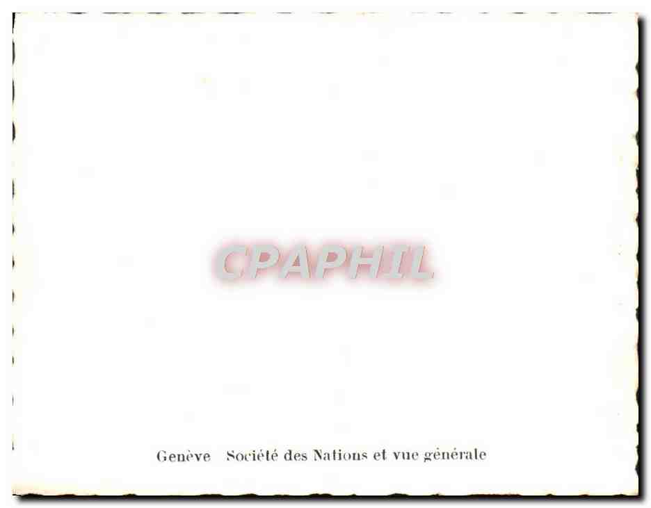 CPM Geneve Societe Des Nations Et Vue Generale — Rückseite