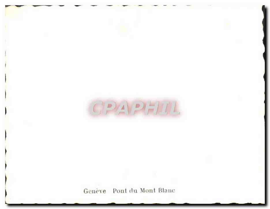 CPM Geneve Pont Du Mont Blanc — Rückseite