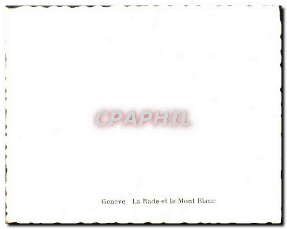 CPM Geneve La Rade Et Le Mont Blanc — Rückseite