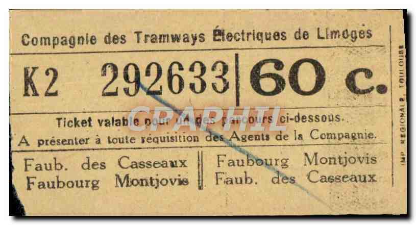 Ticket Compagne Des Tramways Limoges 60c Faubourg des Casseaux Montjovie 