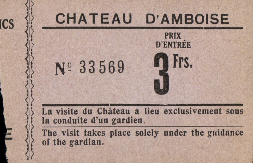 Ticket Chateau D'Amboise Chateau 