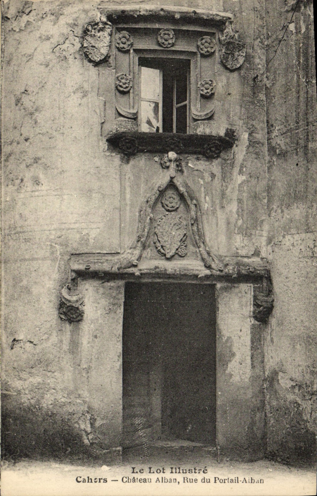 Cahors — Château Albau, Rue du Portail-Alban — Le Lot Illustré
