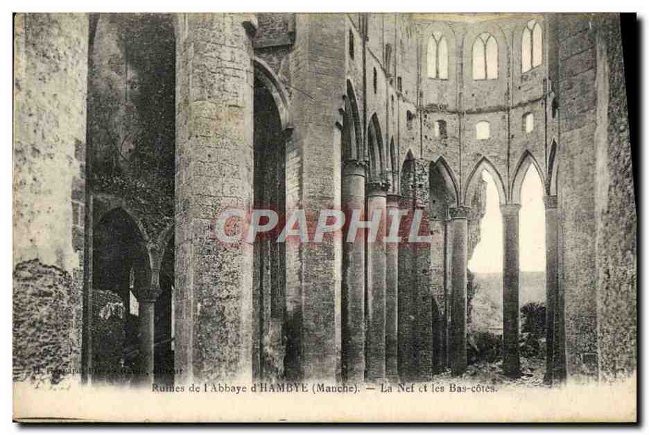 Ruines de l'Abbaye d'HAMBYE (Manche) — La Nef et les Bas-côtés.