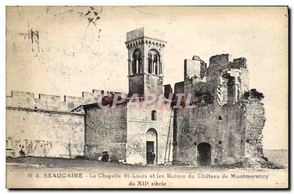 Beaucaire - La Chapelle Saint-Louis et les Ruines du Château de Montmorency du XIIe siècle