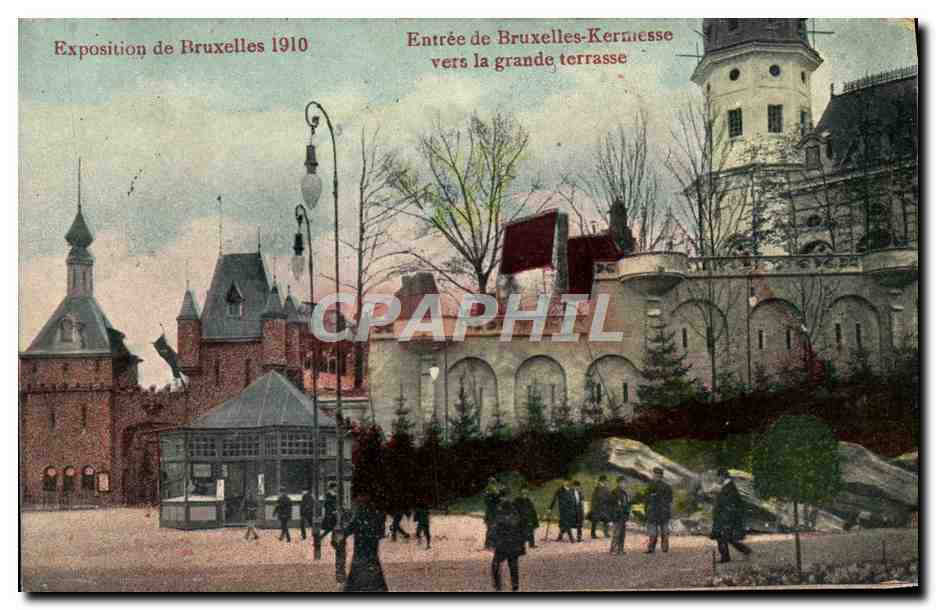 CPA Bruxelles Exposition 1910 Kermesse Entree de Vers la Grande terrasse 