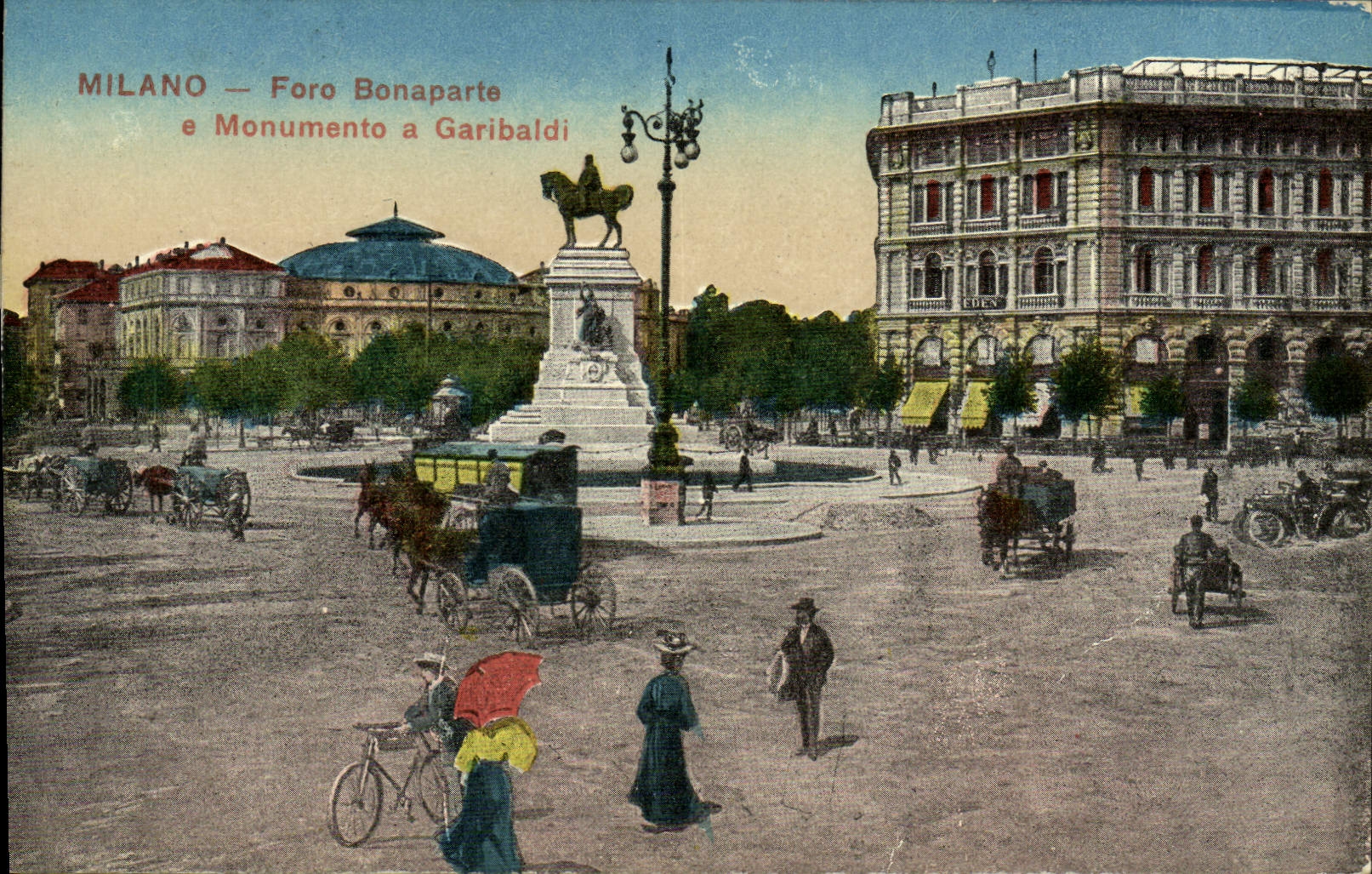 CPA Milano Foro Bonaparte e Monument a Garibaldi