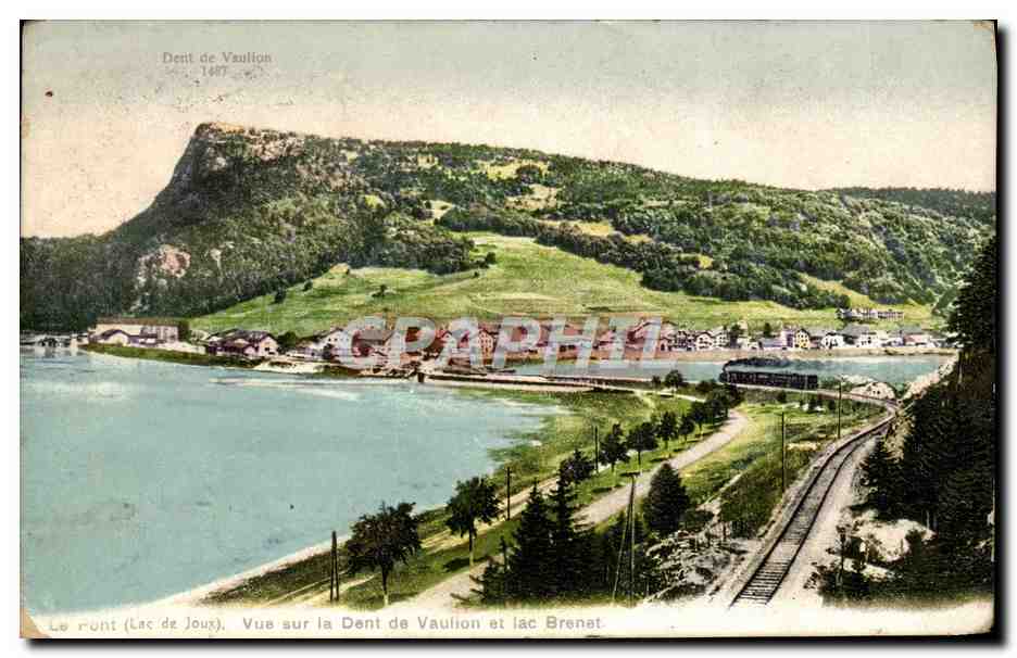 CPA Le pont Lac de Joux Vue sur la dent de Vaulion et lac Brenet